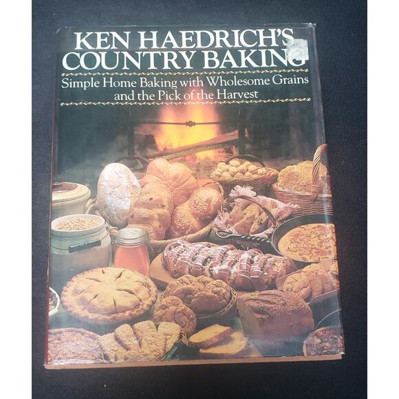 Ken Haedrich's Country Baking: Simple Home Baking Wholesome Grains & Harvest - Picture 10 of 10